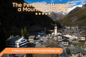 5 Minutes from Monterosa Ski, Small Cottage